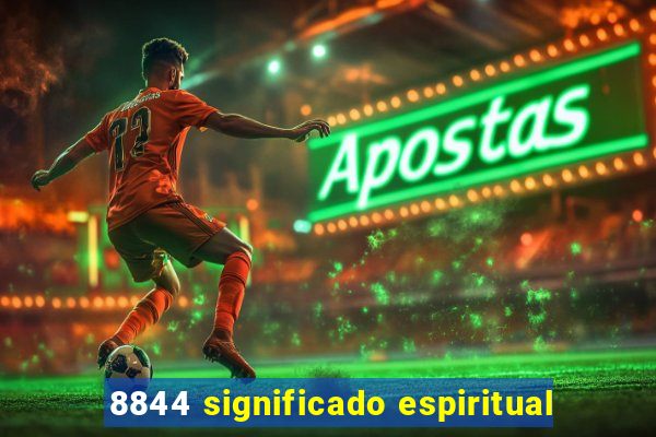 8844 significado espiritual